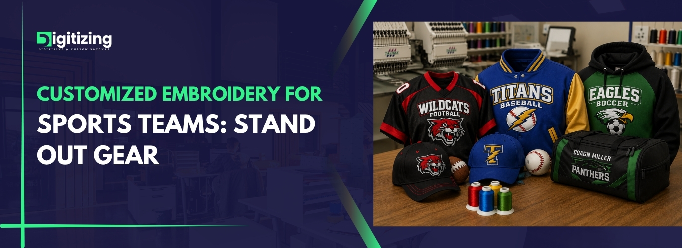 Customized embroidery for sports teams stand out gear