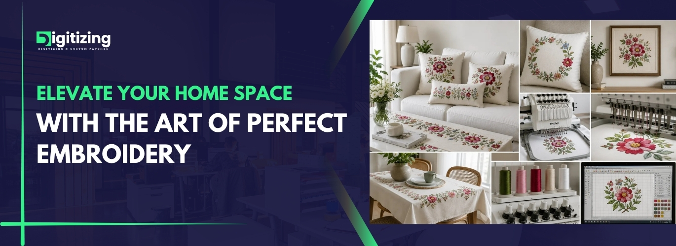 Elevate your home space with the art of perfect embroidery